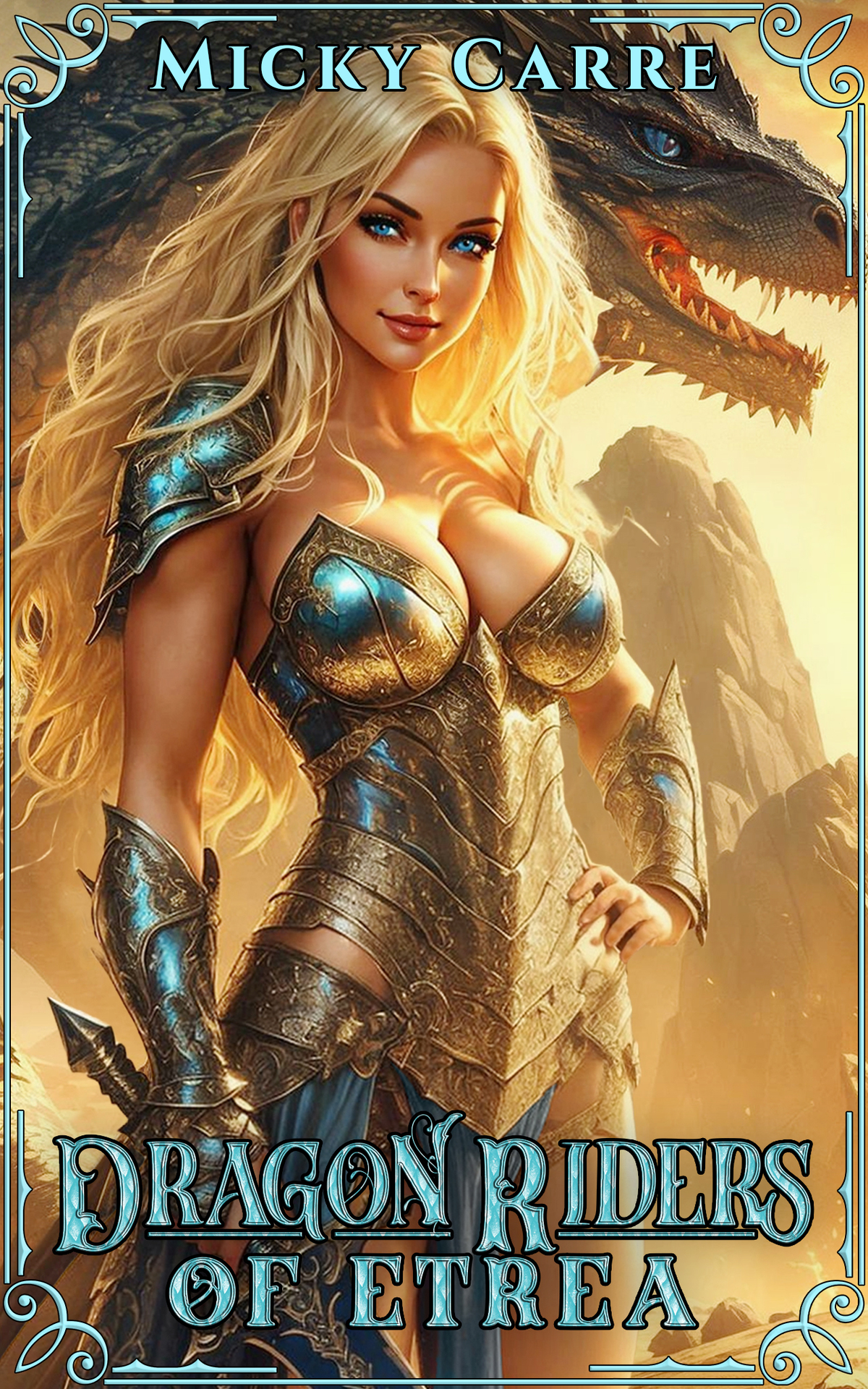 Dragon Riders Of Etrea A Barbarian Fantasy Adventure Micky Carre