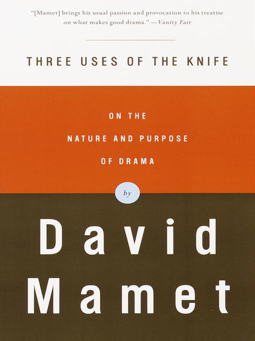 Three Uses Of The Knife David Mamet