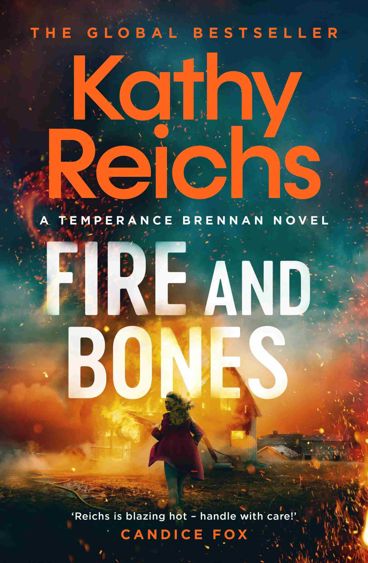 Fire And Bones Temperance Brennan 23 Kathy Reichs