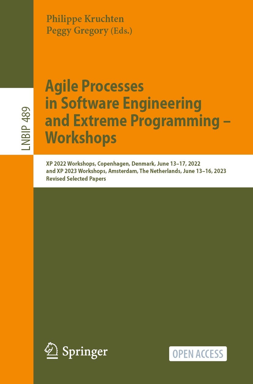 Agile Processes In Software Engineering And Extreme Programming Workshops 1st Edition Philippe Kruchten