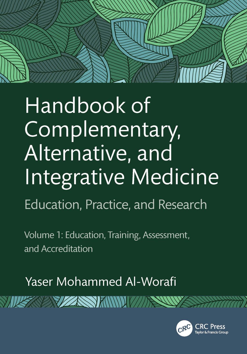 Handbook Of Complementary Alternative And Integrative Medicine 1st Edition Alworafi