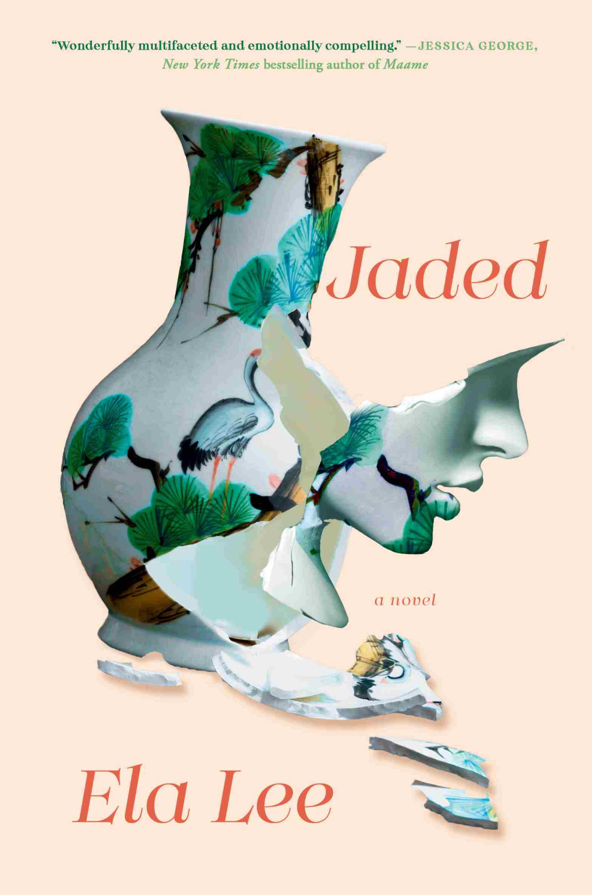Jaded A Novel Ela Lee