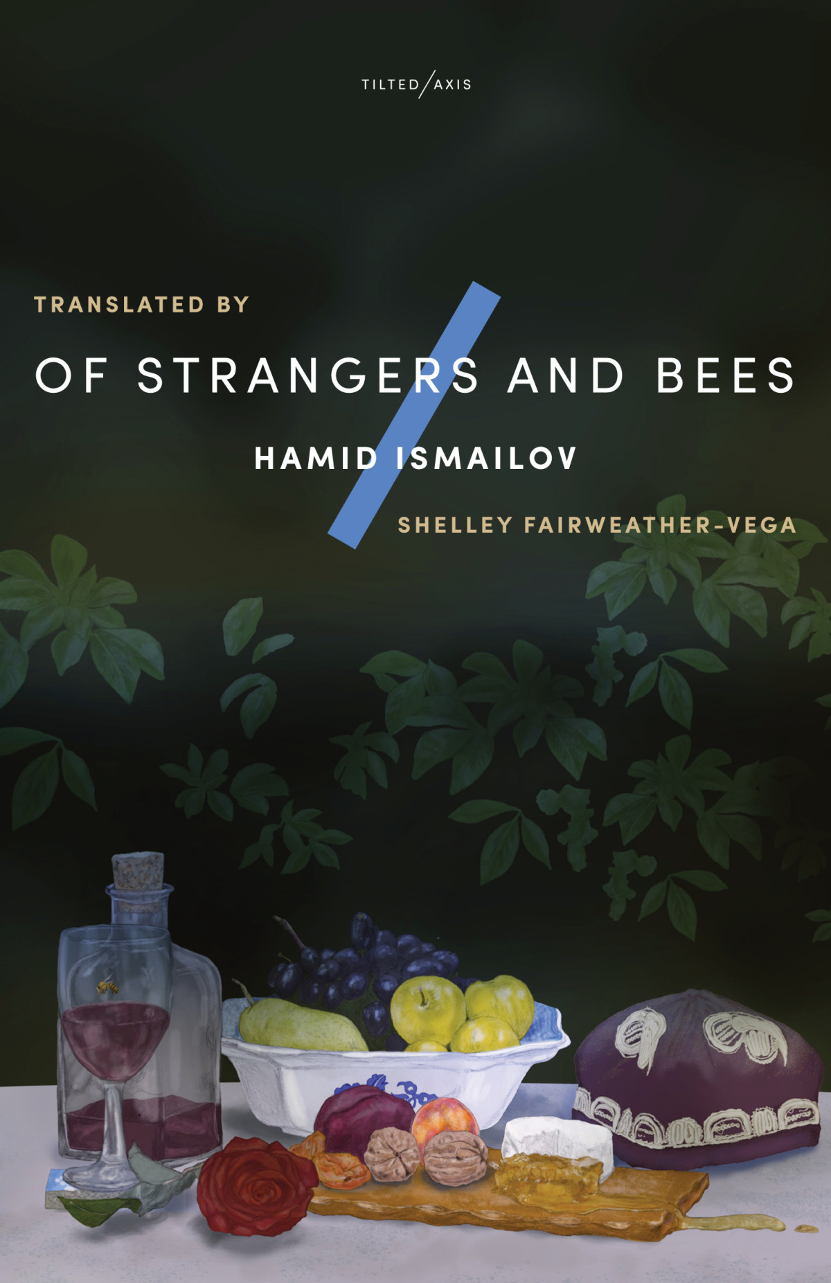 Of Strangers And Bees Hamid Ismailov