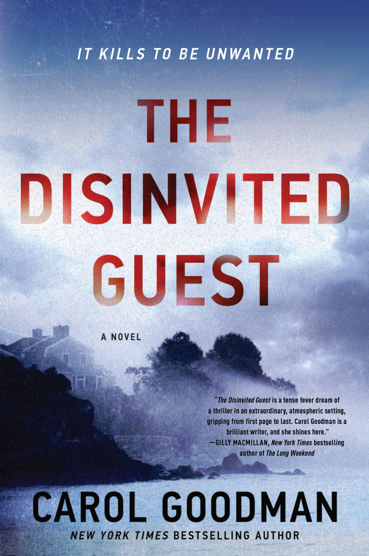 The Disinvited Guest A Novel Carol Goodman