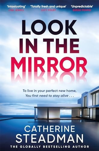 Look In The Mirror Catherine Steadman