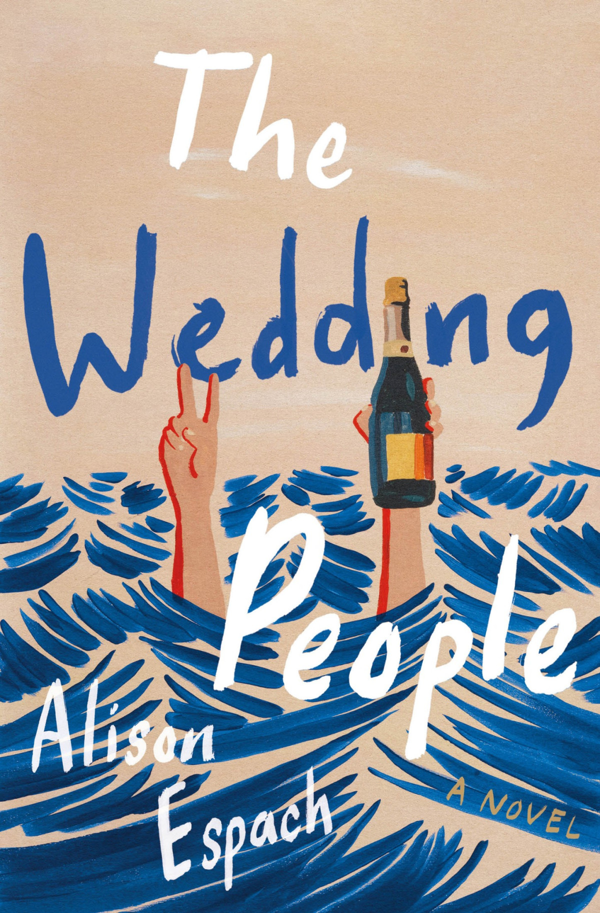 The Wedding People A Novel Alison Espach
