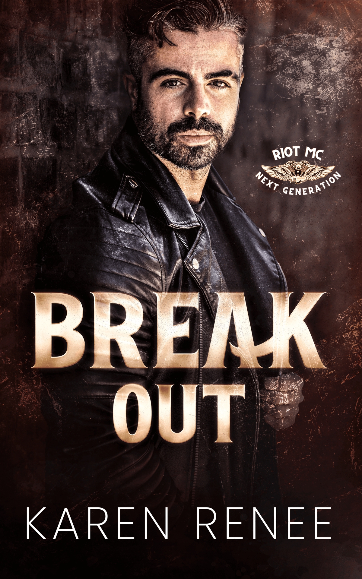Break Out Riot Mc Next Generation Book 1 Karen Renee