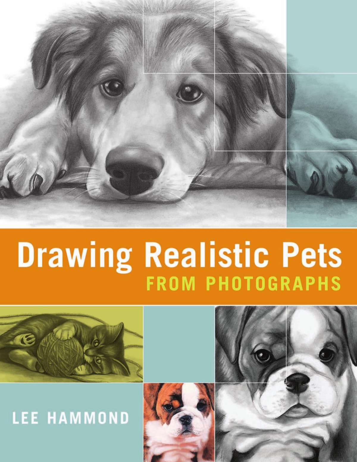 Drawing Realistic Pets From Photographs Hammond Lee