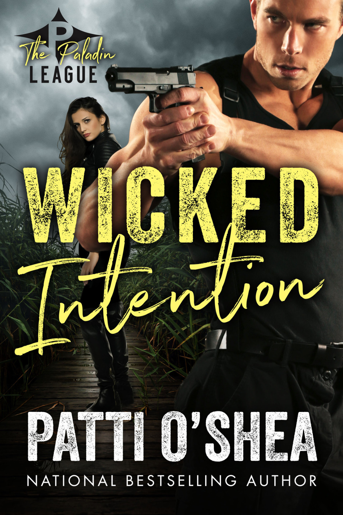 Wicked Intention The Paladin League Book 2 Patti Oshea
