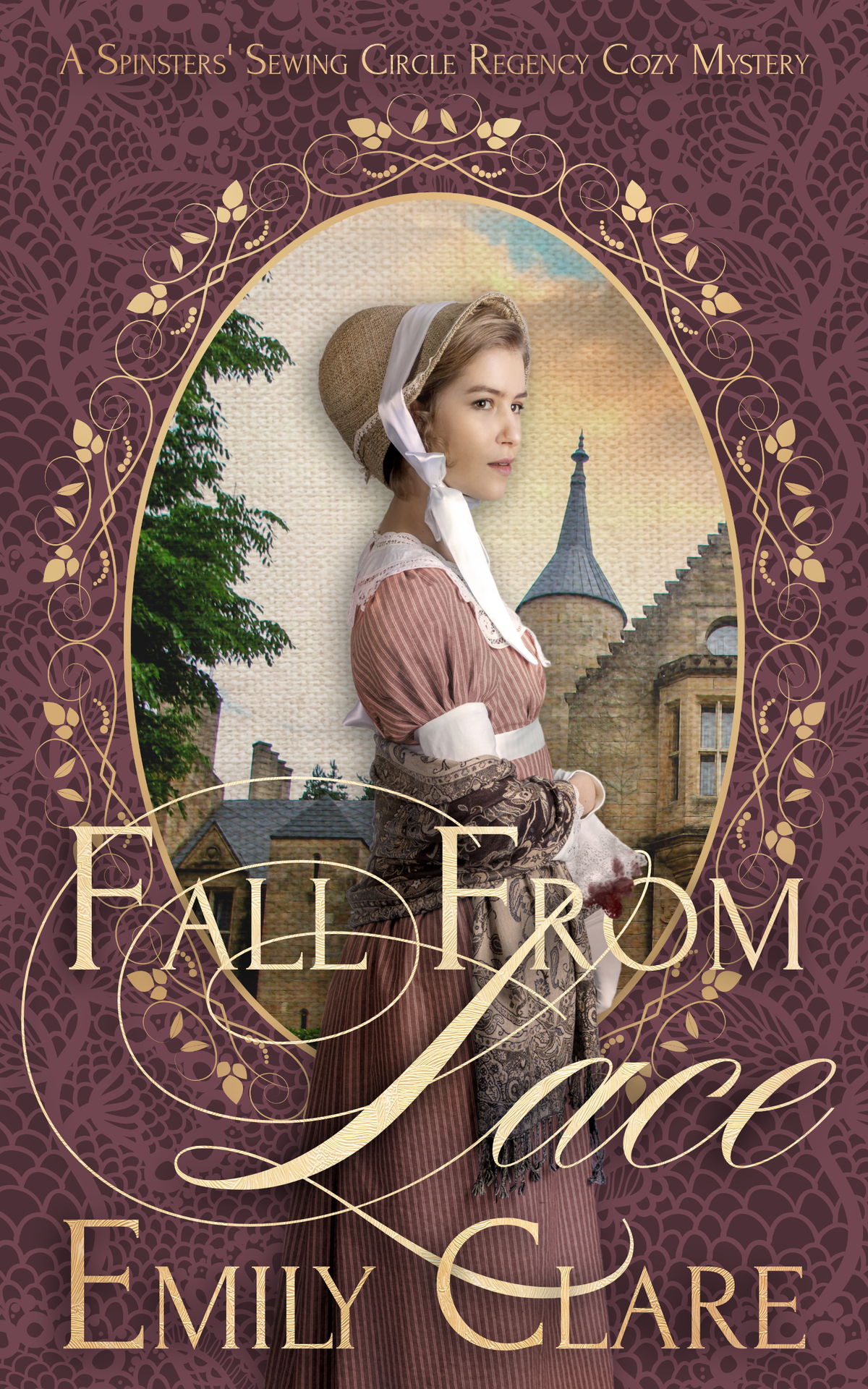 Fall From Lace A Spinsters Sewing Circle Regency Cozy Mystery Spinsters Sewing Circle Regency Cozy Mysteries Book 1 Clare