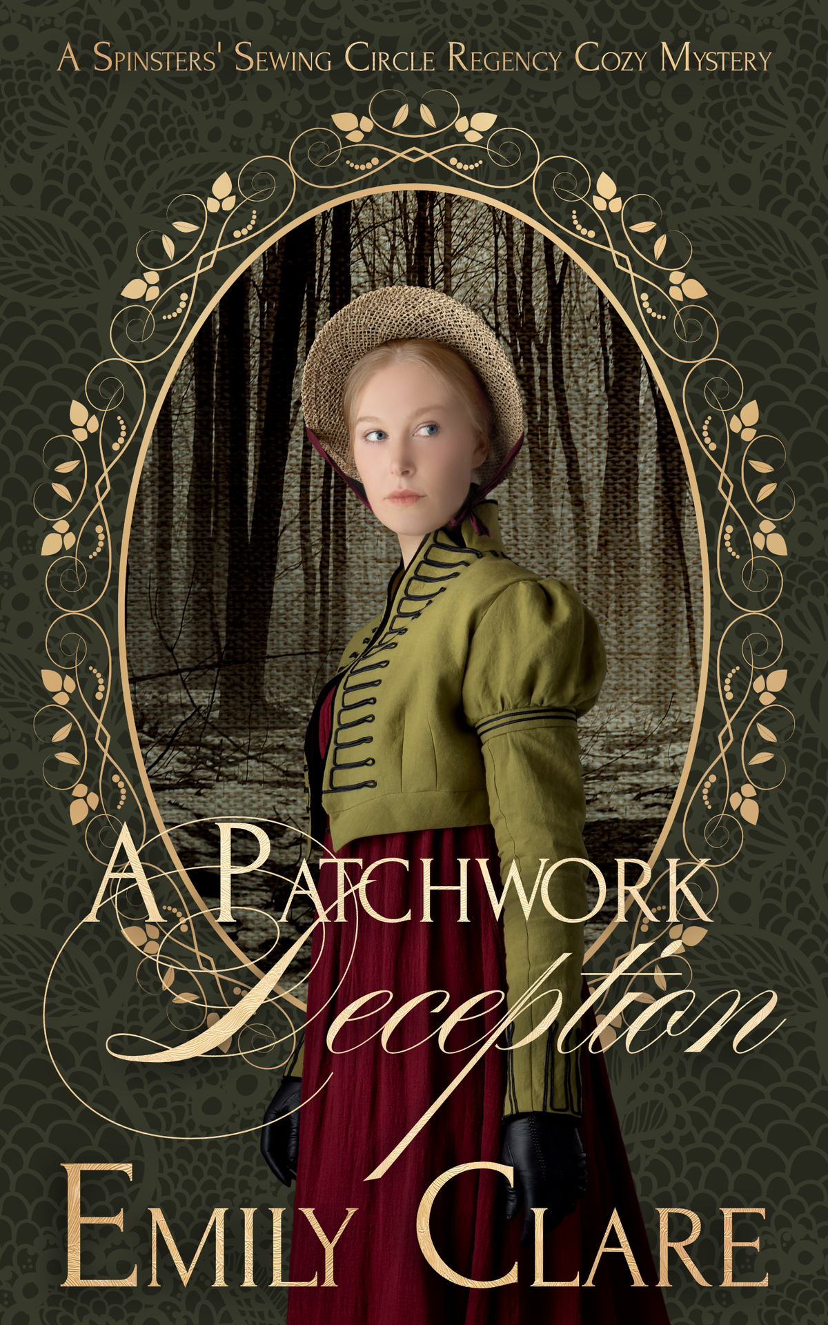 A Patchwork Deception A Spinsters Sewing Circle Regency Cozy Mystery Clare