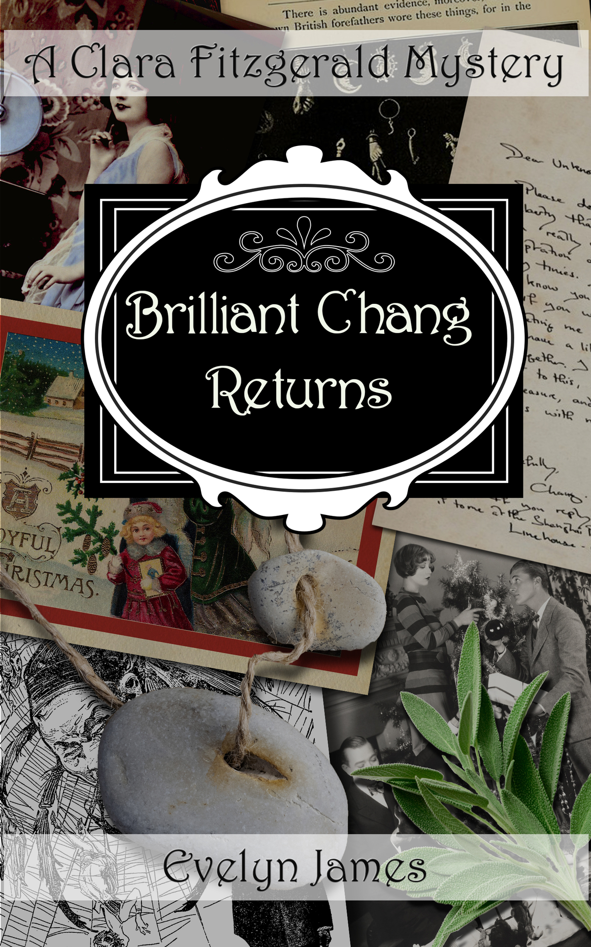 Brilliant Chang Returns A Clara Fitzgerald Mystery The Clara Fitzgerald Mysteries Book 26 James