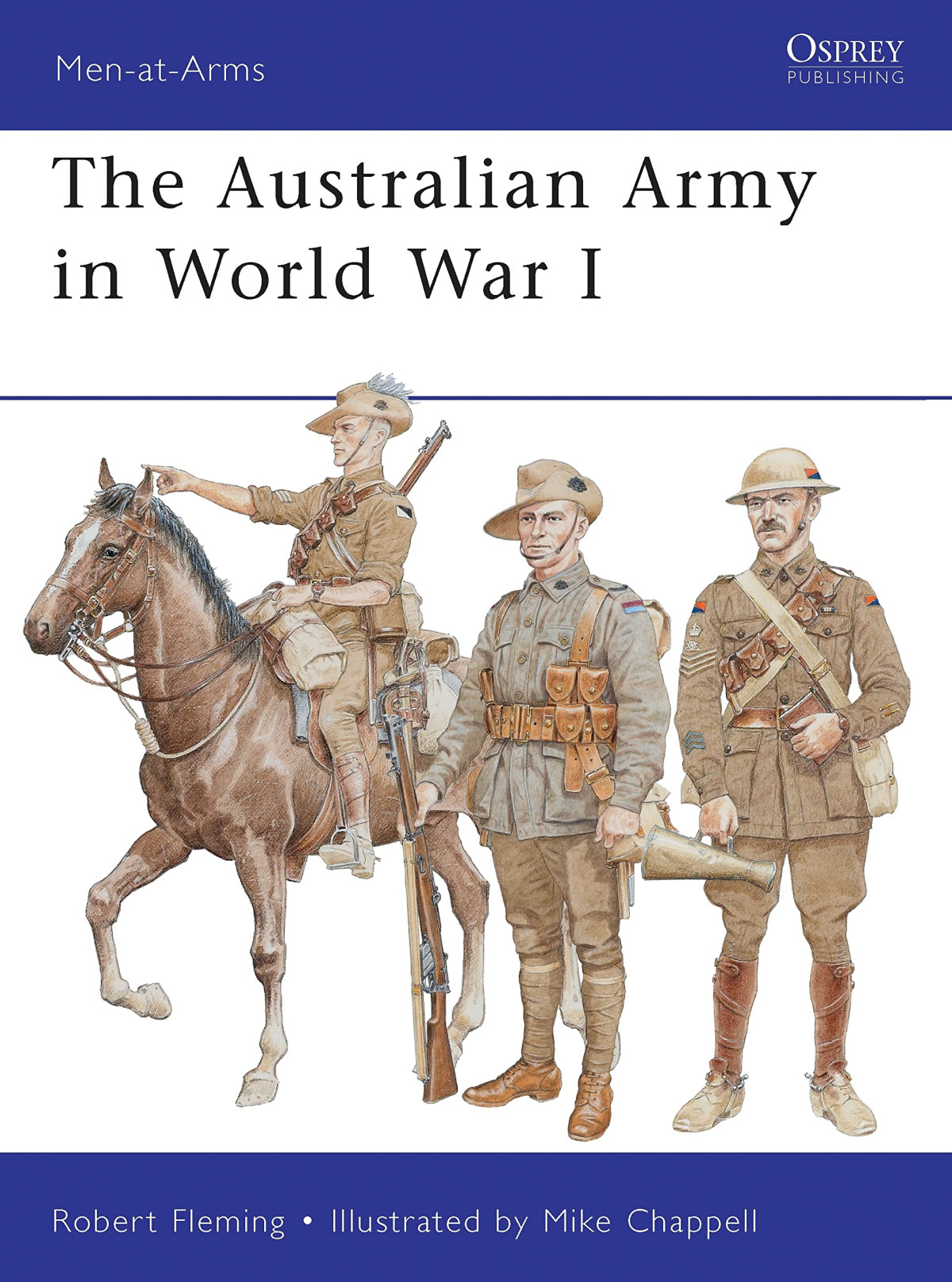 The Australian Army In World War I Robert Fleming