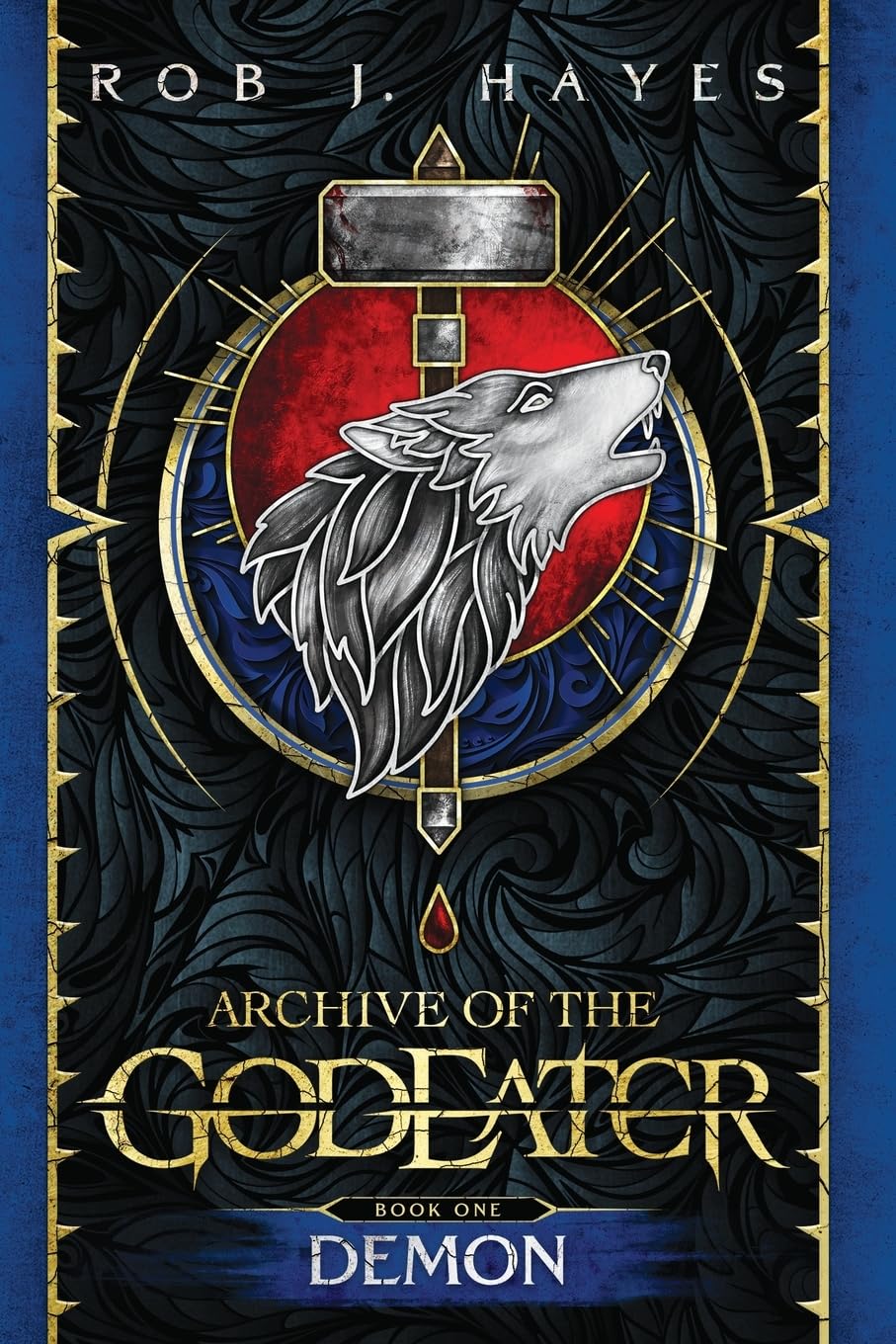 Demon Archive Of The God Eater Rob J Hayes