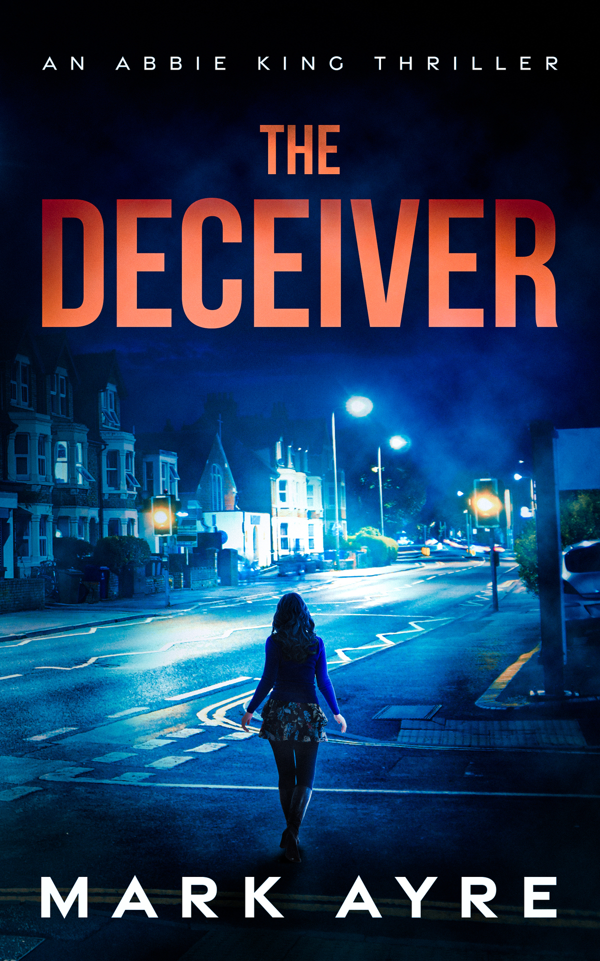 The Deceiver 1st Edition Mark Ayre