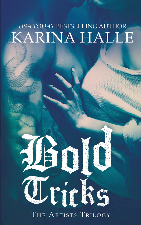 Bold Tricks Karina Halle