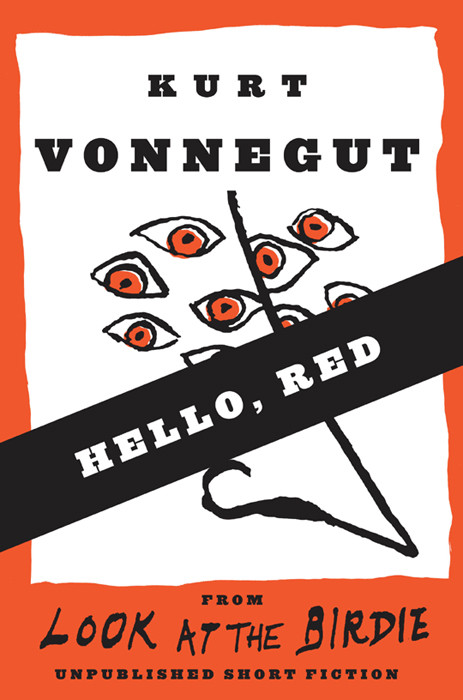 Hello Red Stories Kurt Vonnegut