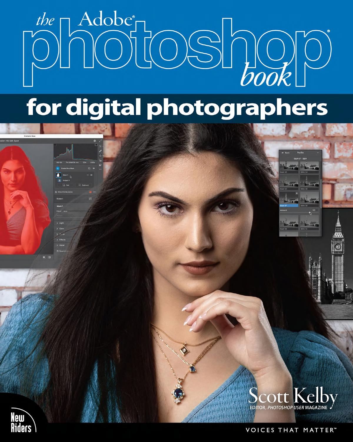 The Adobe Photoshop Book For Digital Photographers Scott Kelby