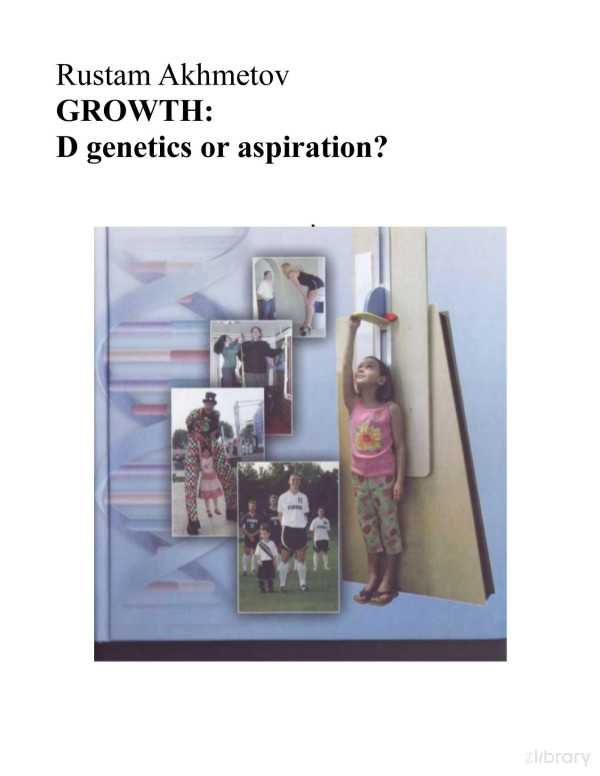 Growth D Genetics Or Aspiration Rustam Akhmetov
