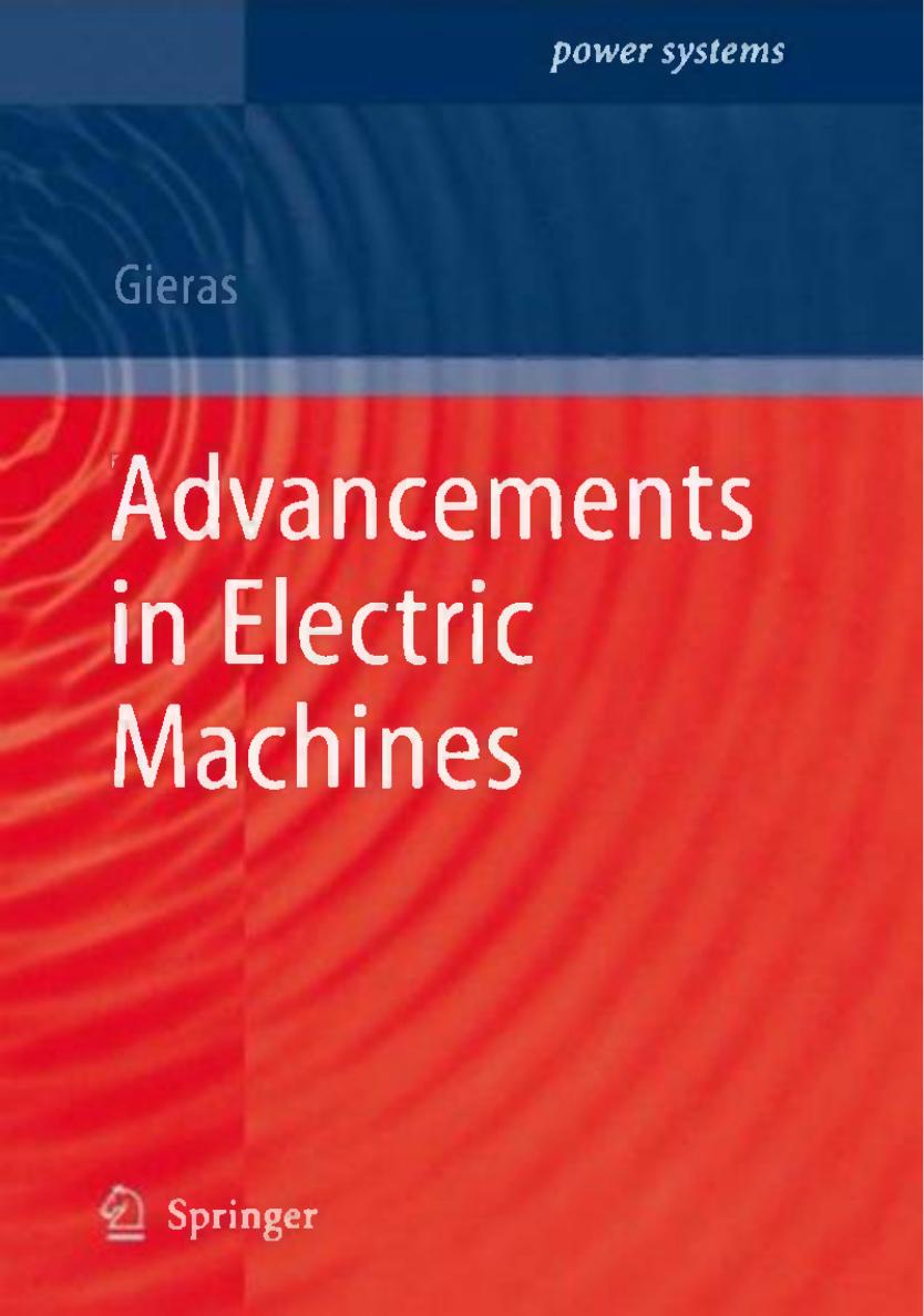 Advancements In Electric Machines 2008 Gieras J