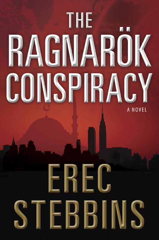 The Ragnarok Conspiracy Erec Stebbins
