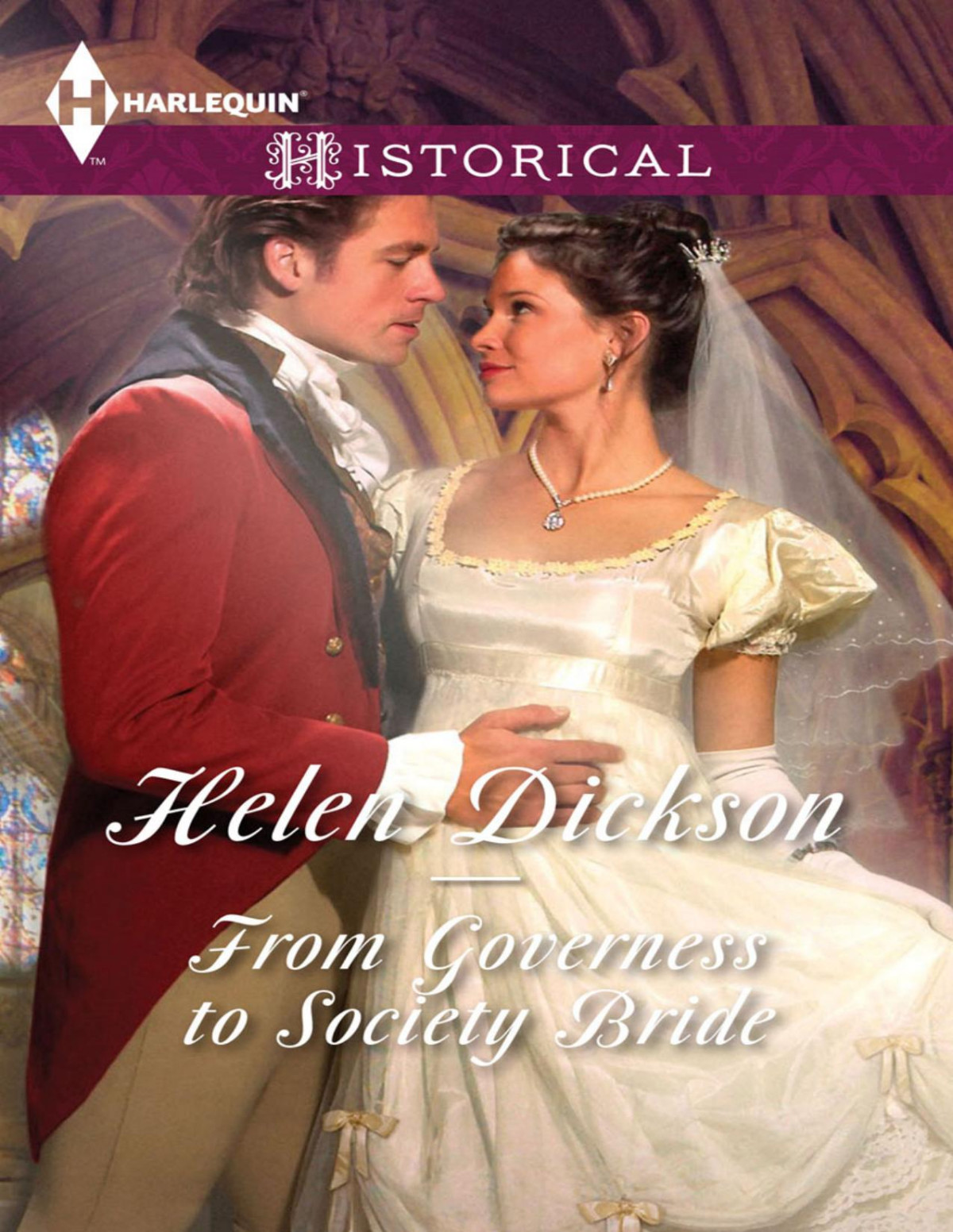 From Governess To Society Bride Helen Dickson