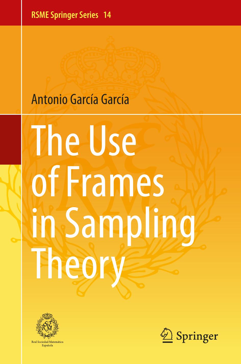 The Use Of Frames In Sampling Theory Antonio Garca Garca