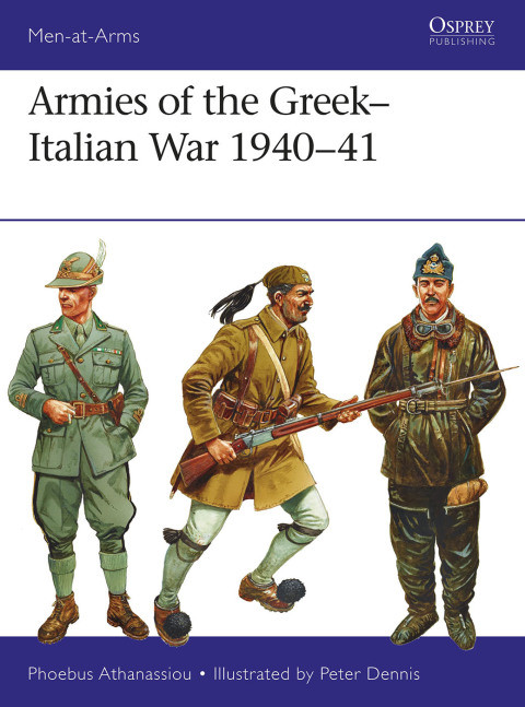 Armies Of The Greekitalian War 194041 1st Edition Phoebus Athanassiou