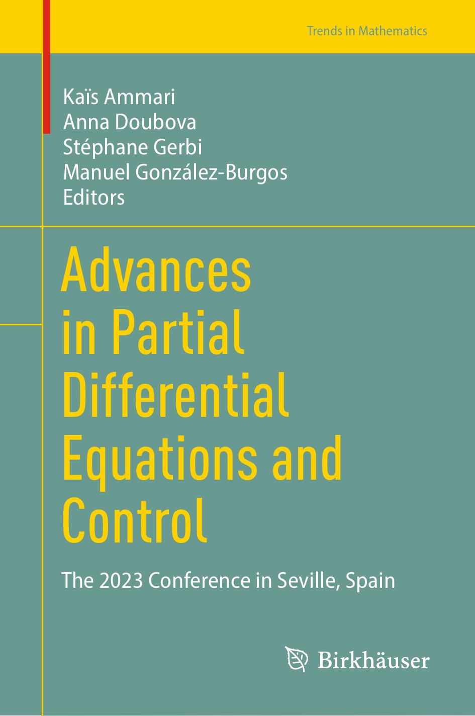 Advances In Partial Differential Equations And Control The 2023 Conference In Seville Spain Kas Ammari