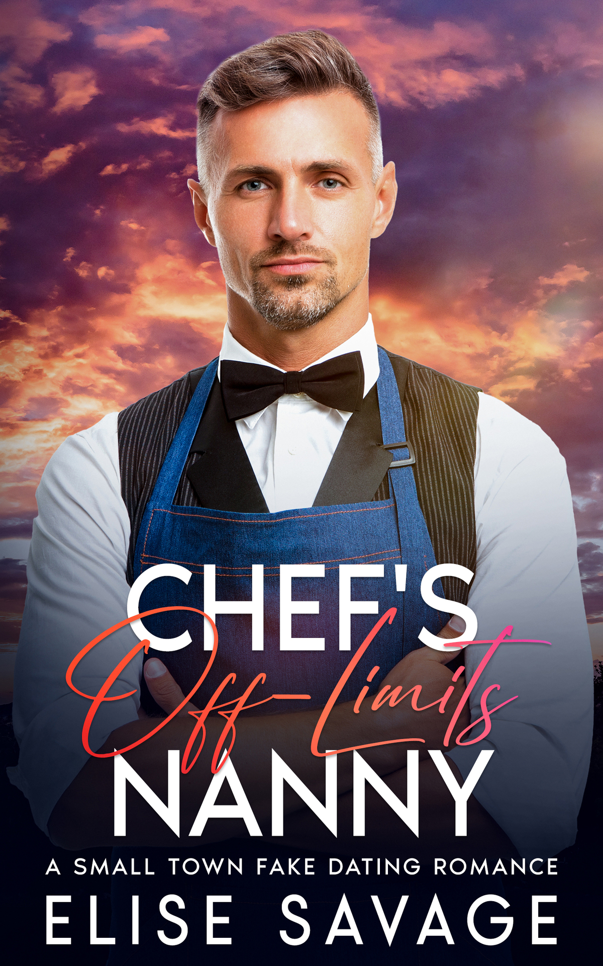 Chefs Offlimits Nanny A Small Town Fake Dating Romance Savage