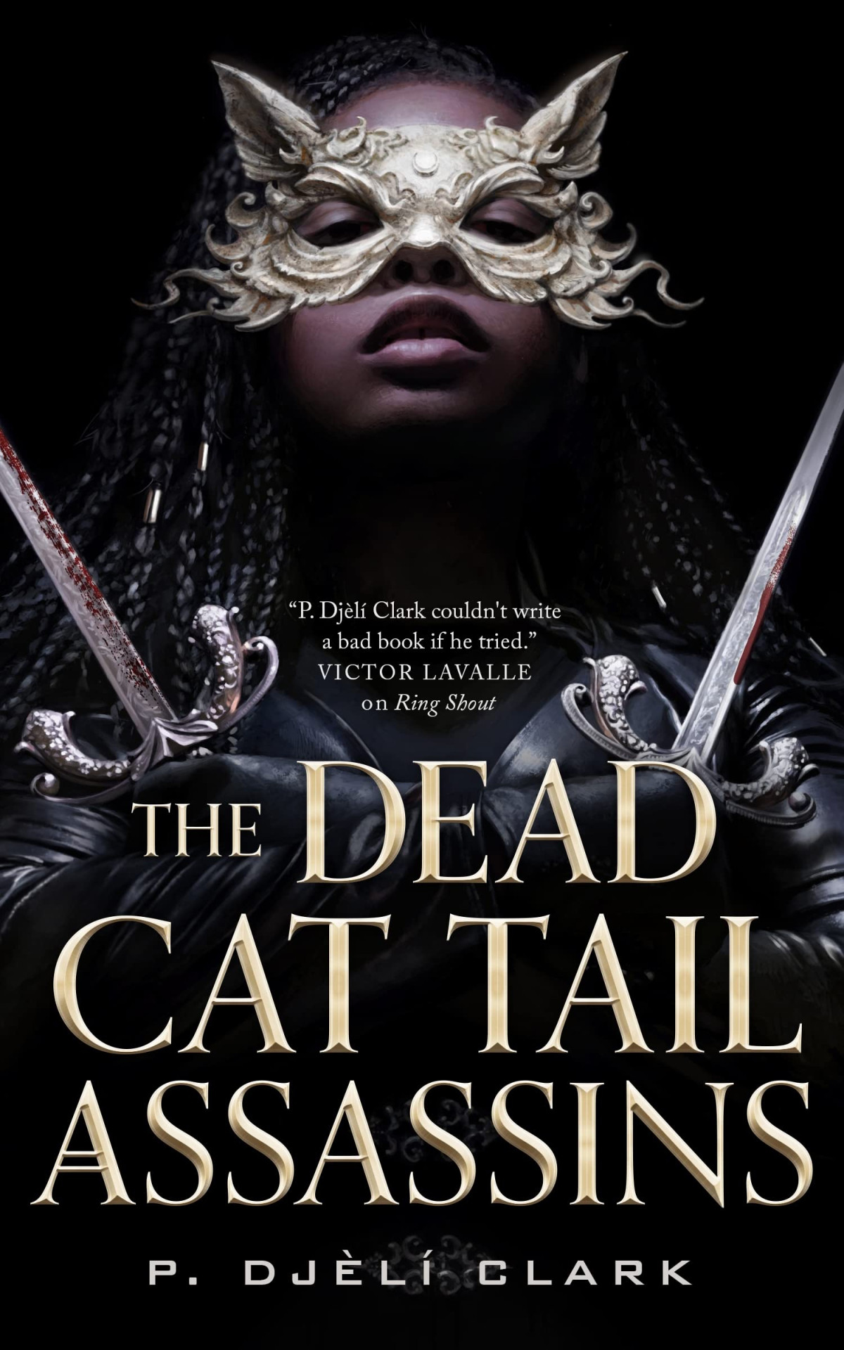 The Dead Cat Tail Assassins 1st Edition P Djl Clark