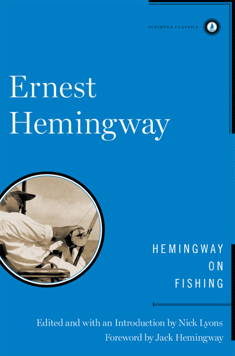 Hemingway On Fishing Reprint Ernest Hemingway