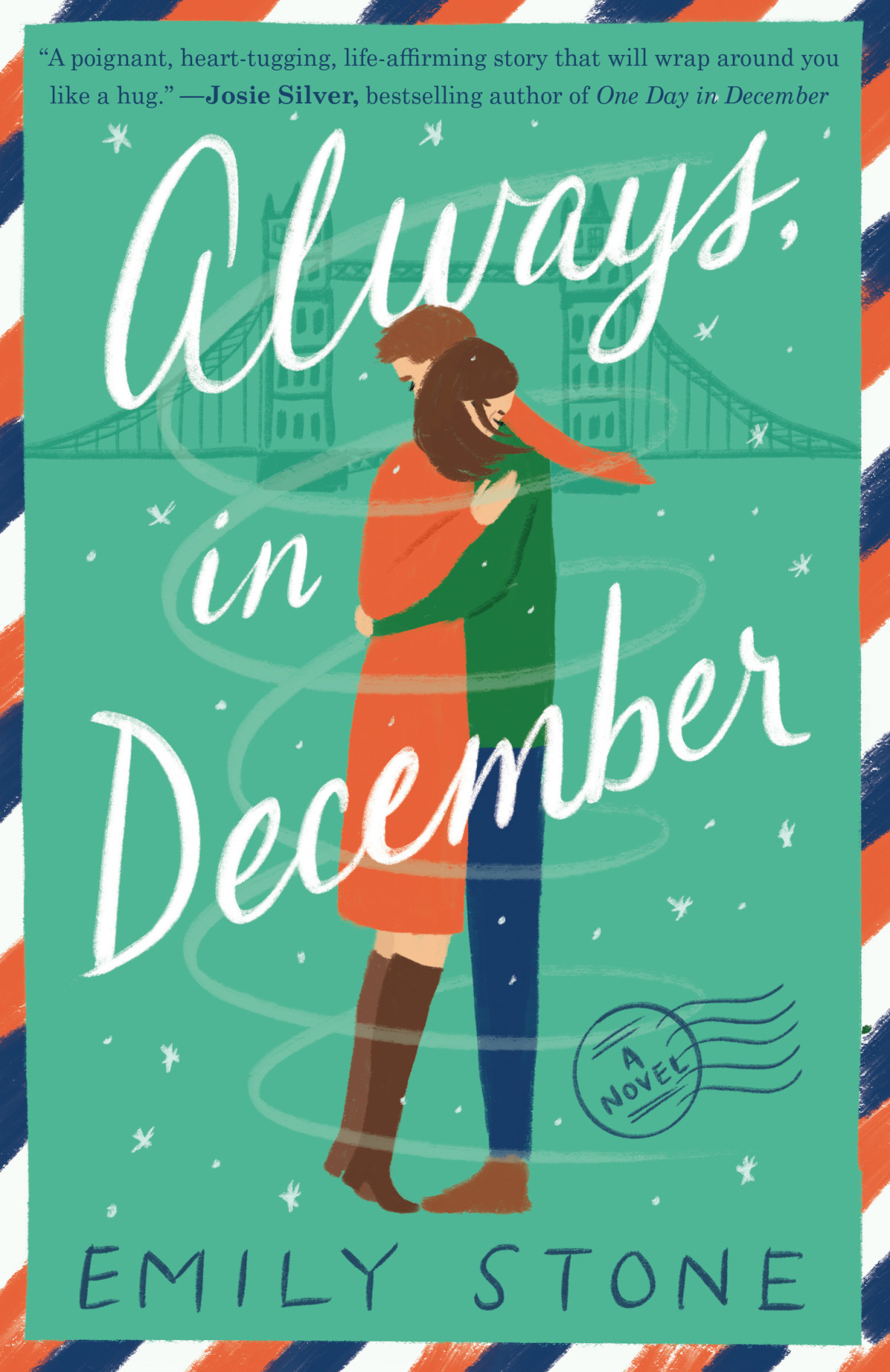 Always In December A Novel Emily Stone