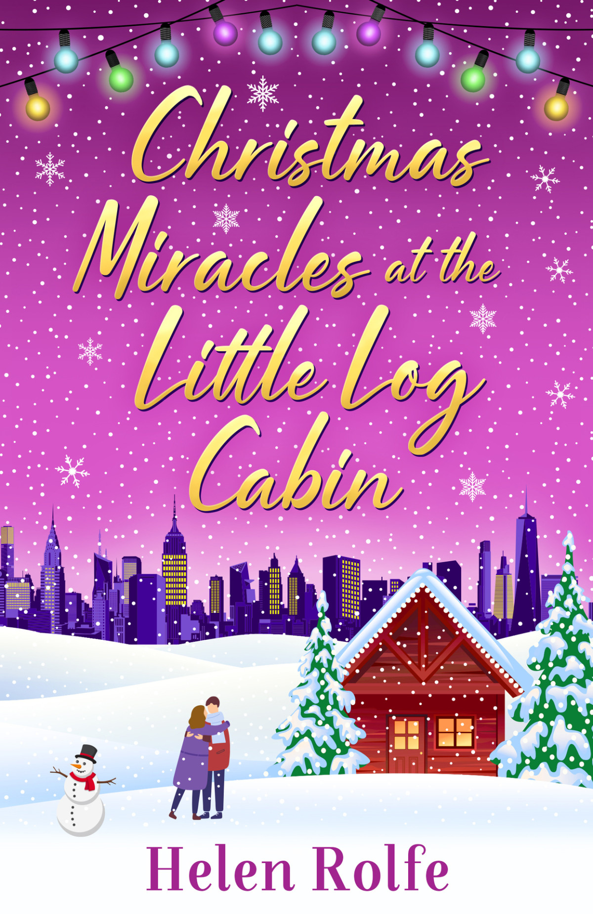 Christmas Miracles At The Little Log Cabin New York Ever After Rolfe