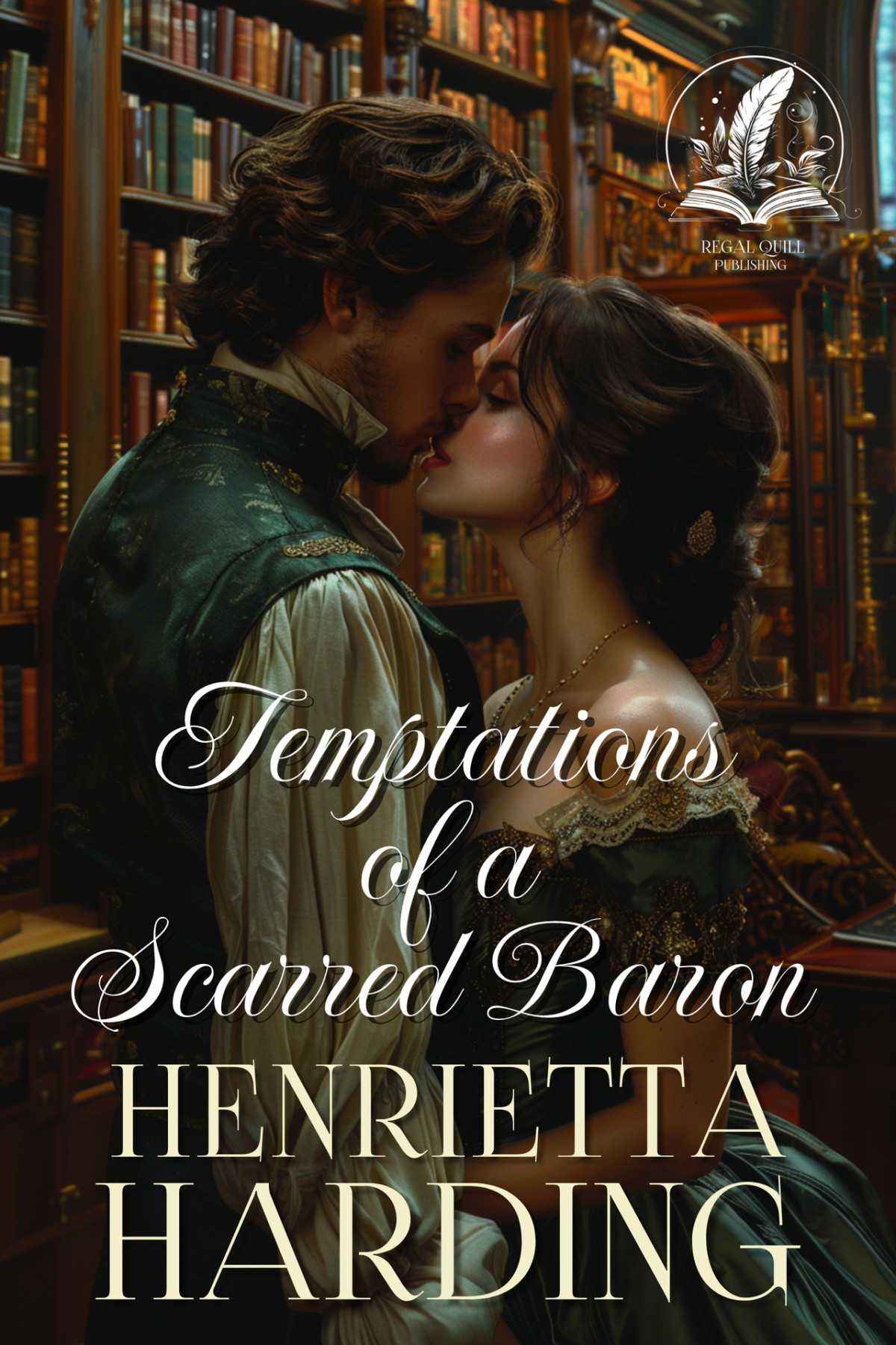 Temptations Of A Scarred Baron A Historical Regency Romance Novel Harding