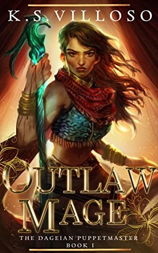 Outlaw Mage K S Villoso