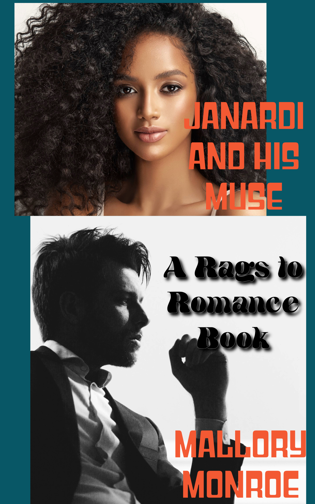 Janardi And His Muse A Rags To Romance Book Mallory Monroe