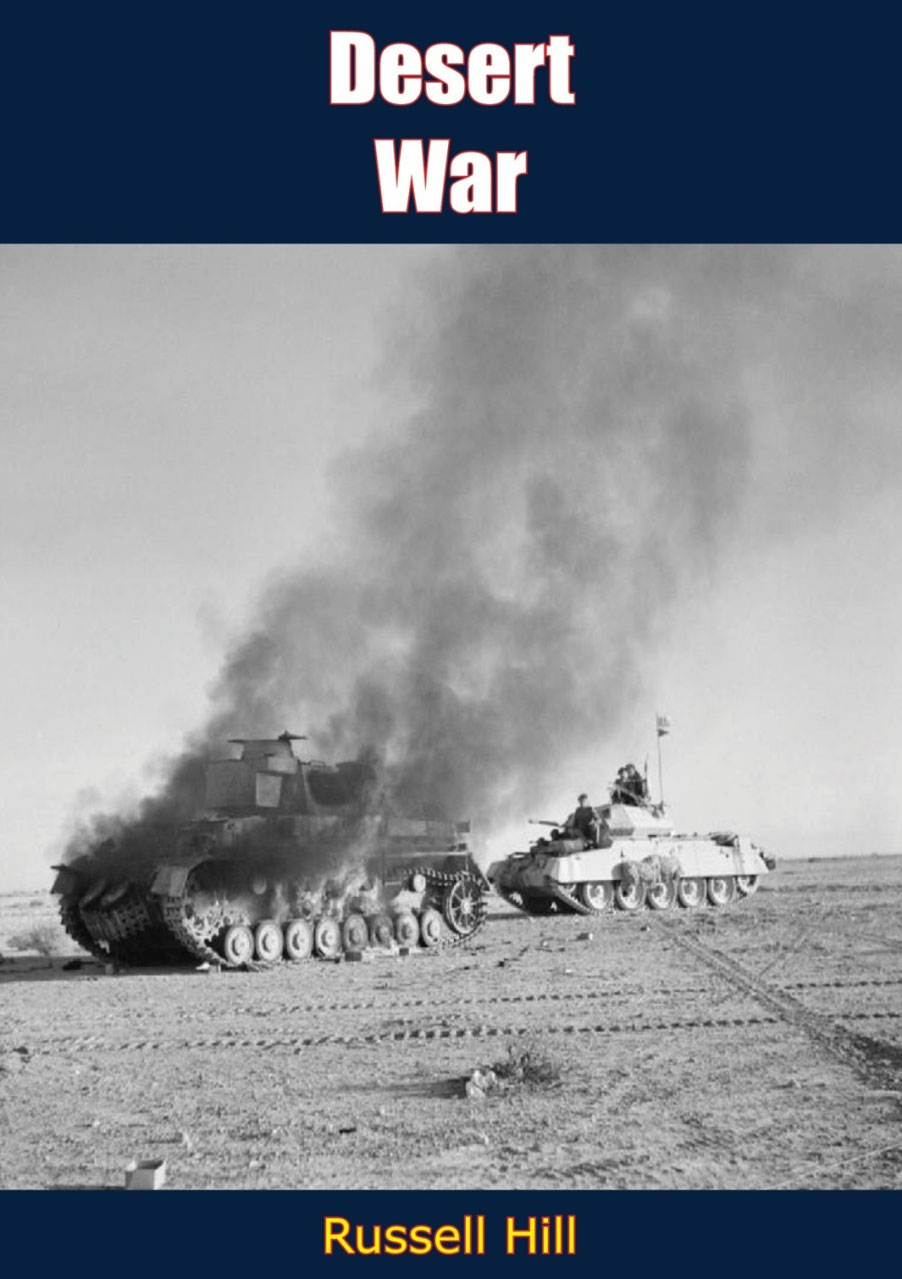 Desert War 1st Edition Russell Hill