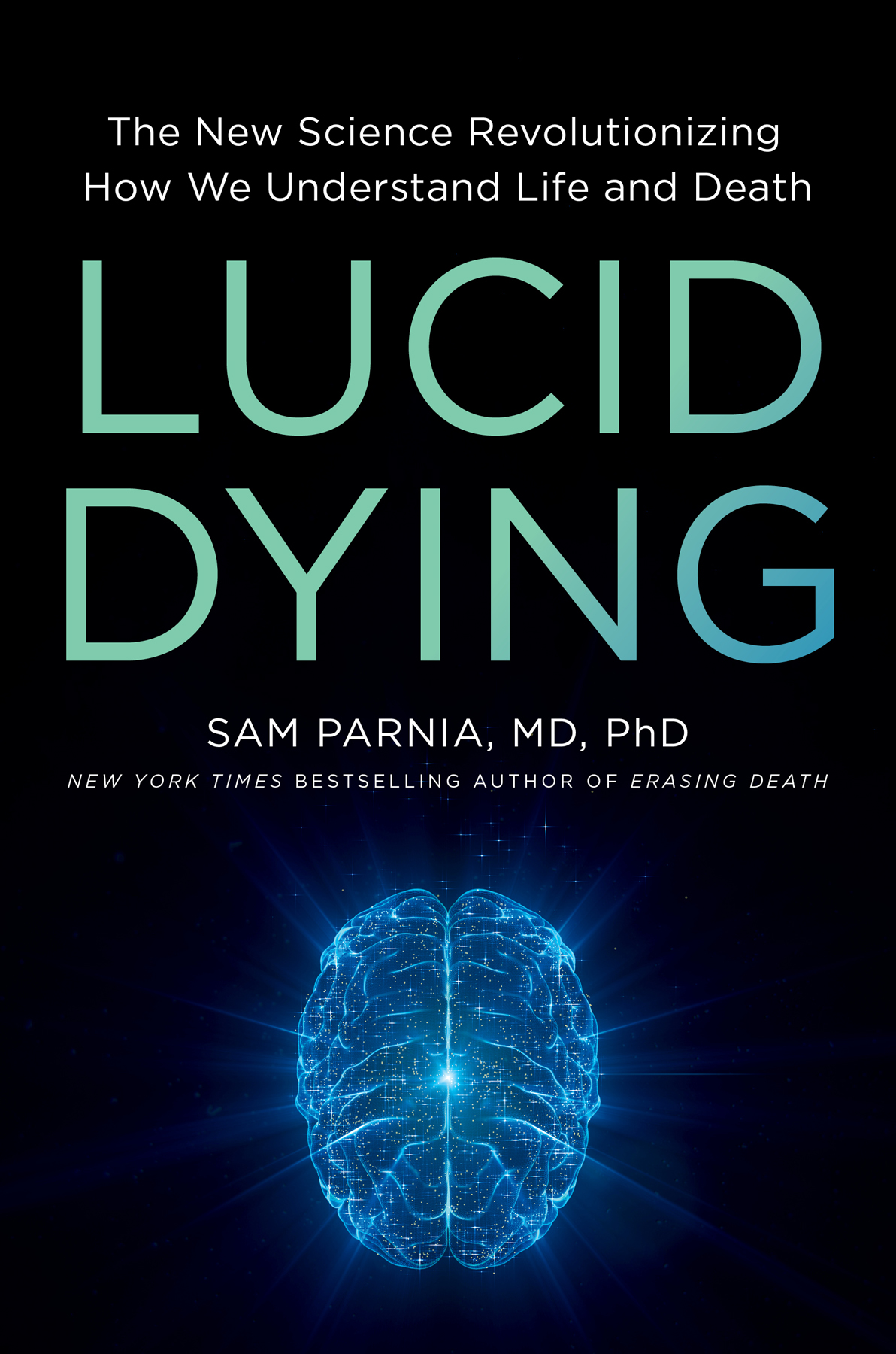 Lucid Dying Sam Parnia