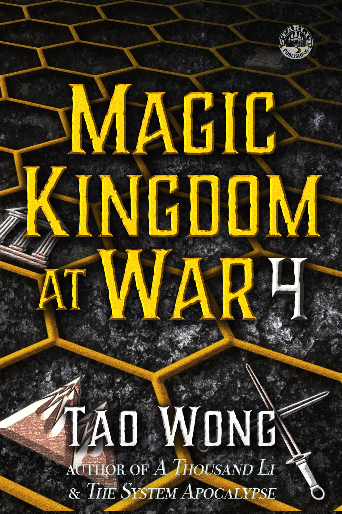 Magic Kingdom At War Volume 4 A 4x Litrpg Series Tao Wong