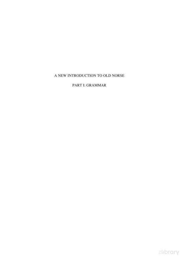 A New Introduction To Old Norse Michael Barnes Anthony Faulkes