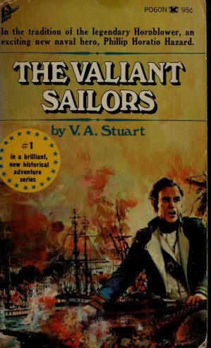 The Valiant Sailors First American Edition V A Stuart