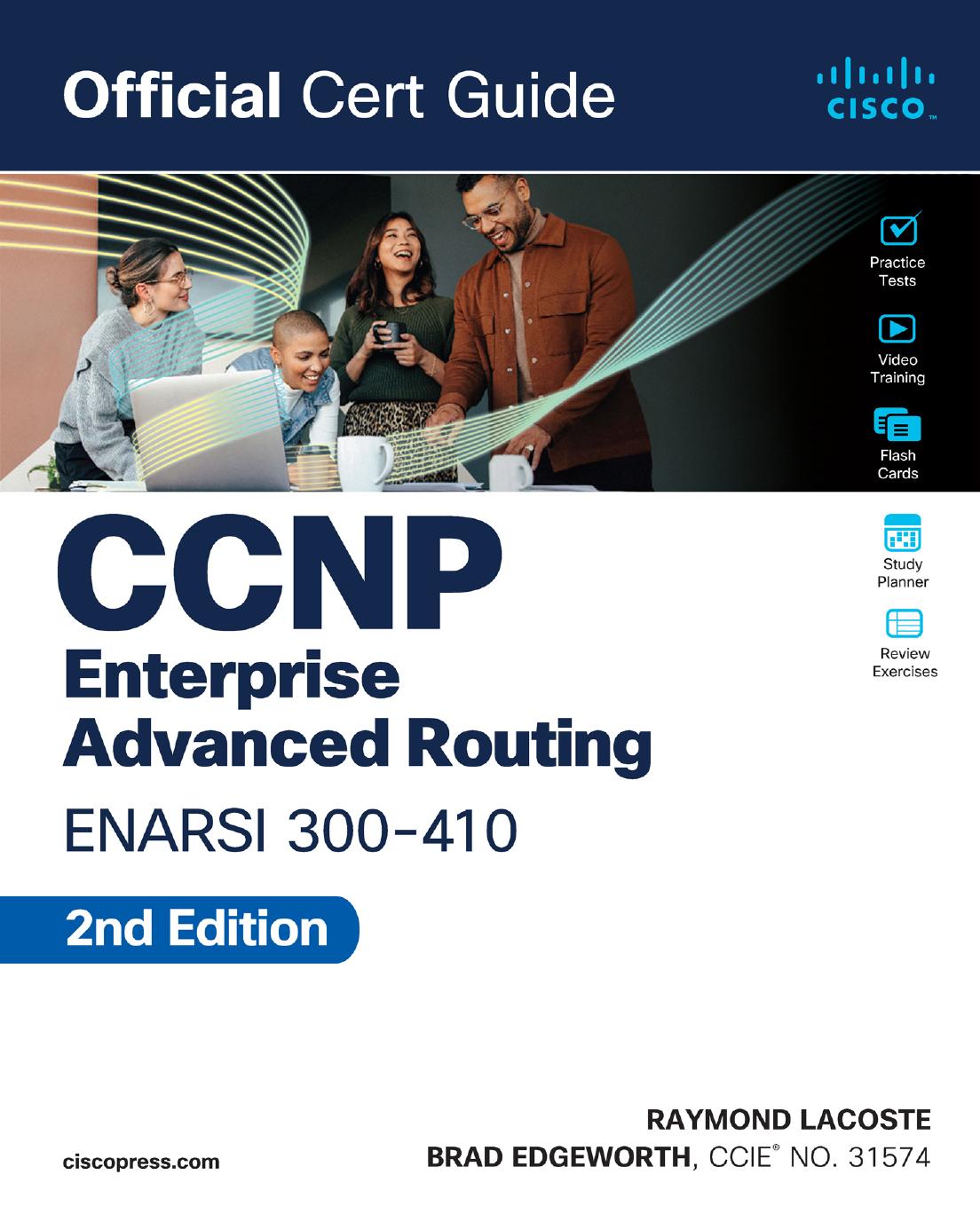 Ccnp Enterprise Advanced Routing Enarsi 300410 Official Cert Guide 2nd Edition Brad Edgeworth