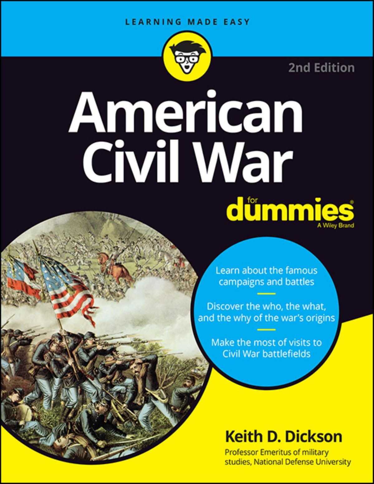 American Civil War For Dummies Keith D Dickson