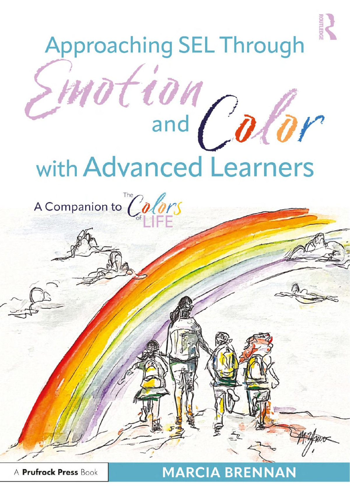 Approaching Sel Through Emotion And Color With Advanced Learners Brennan
