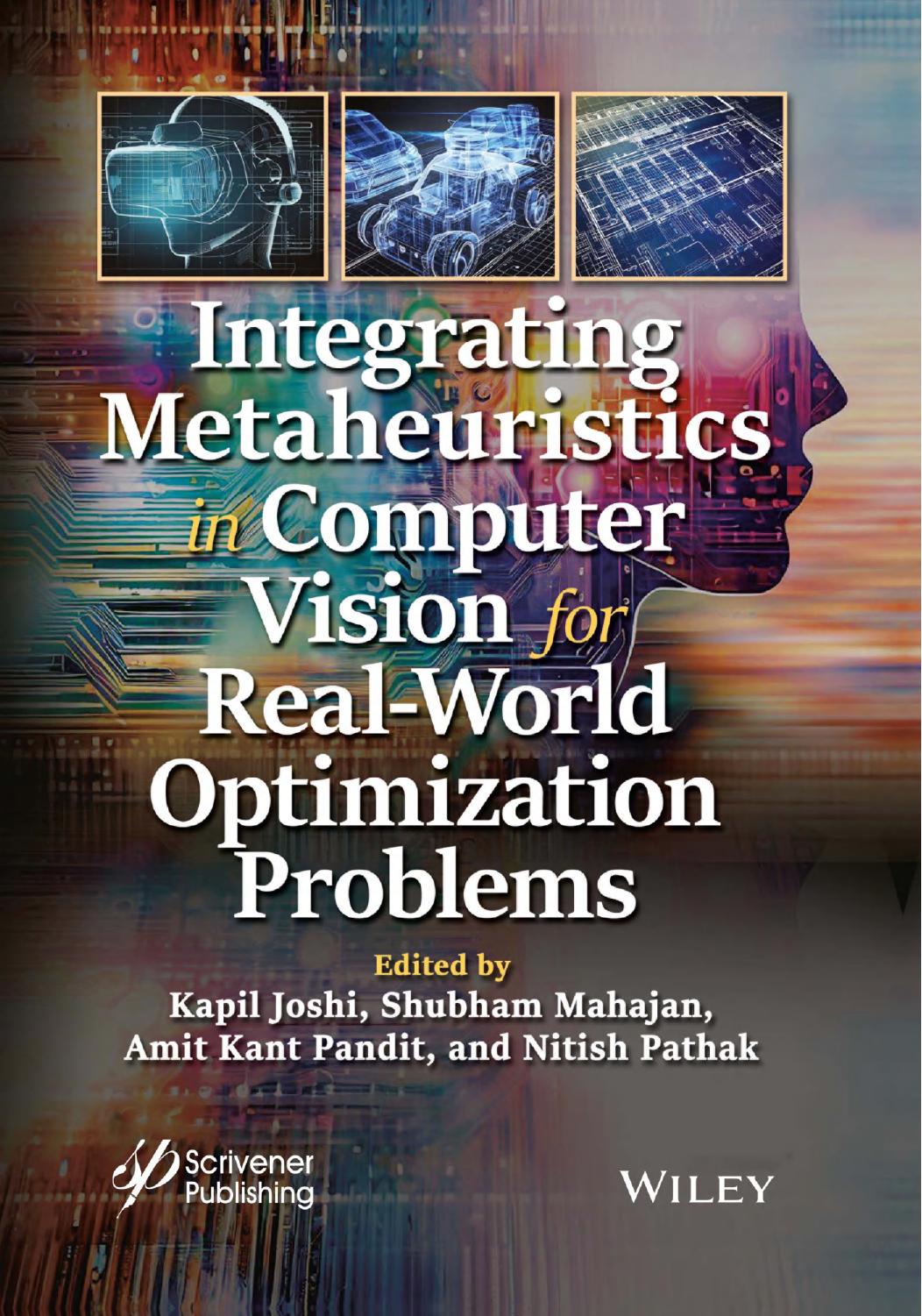 Integrating Metaheuristics In Computer Vision For Realworld Optimization Problems Kapil Joshi