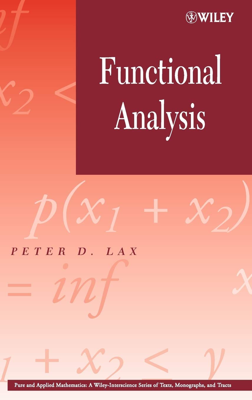 Functional Analysis 1st Peter D Lax