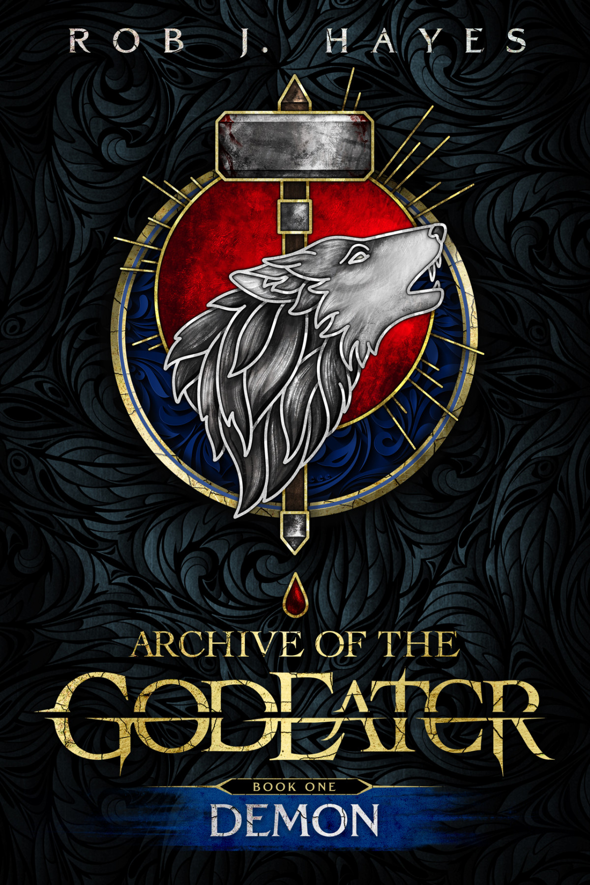 Demon Archive Of The God Eater Book 1 Rob J Hayes