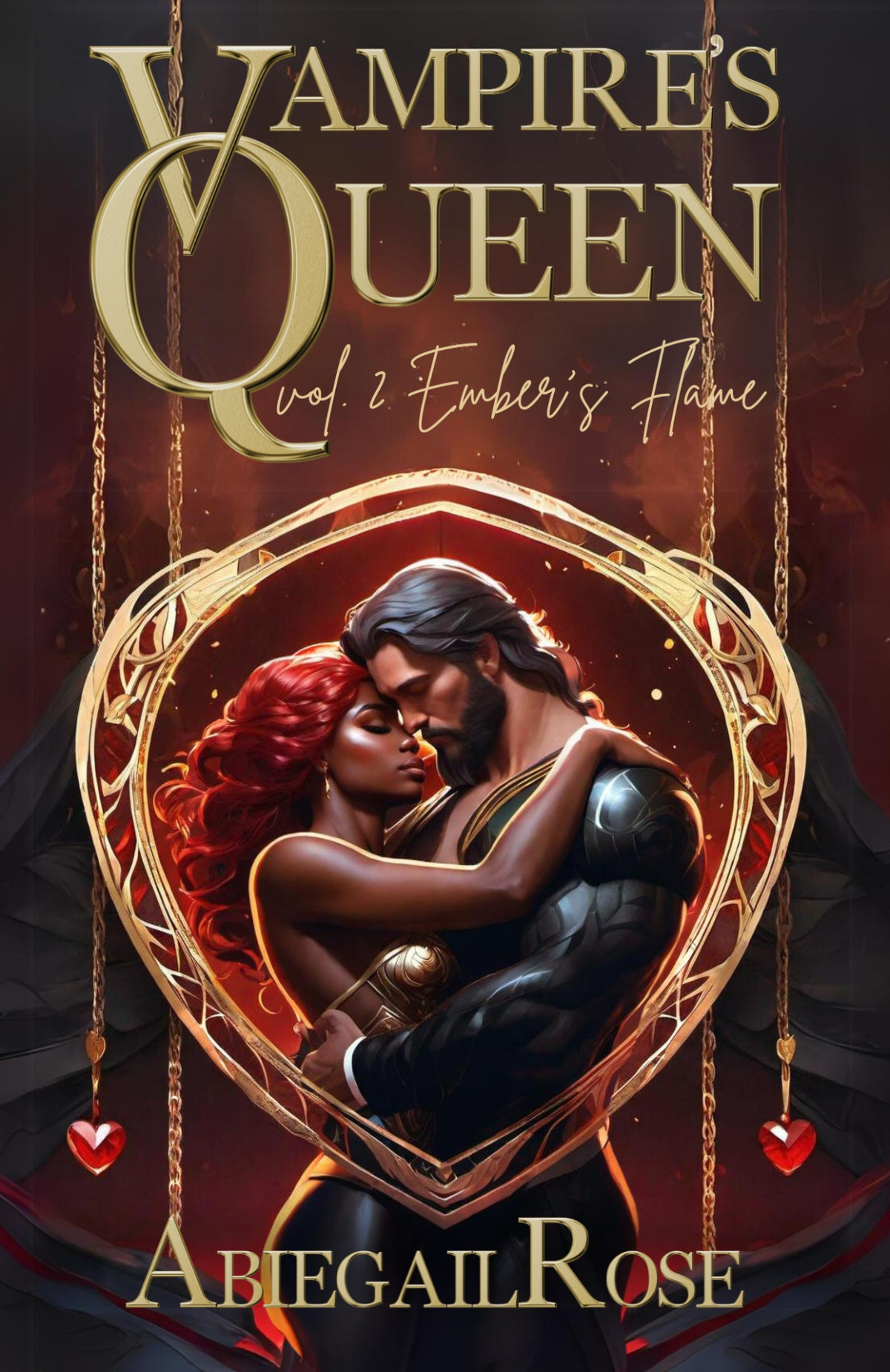 Vampires Queen Vol 2 Embers Flame An Enemies To Lovers Vampire Romance Abiegail Rose