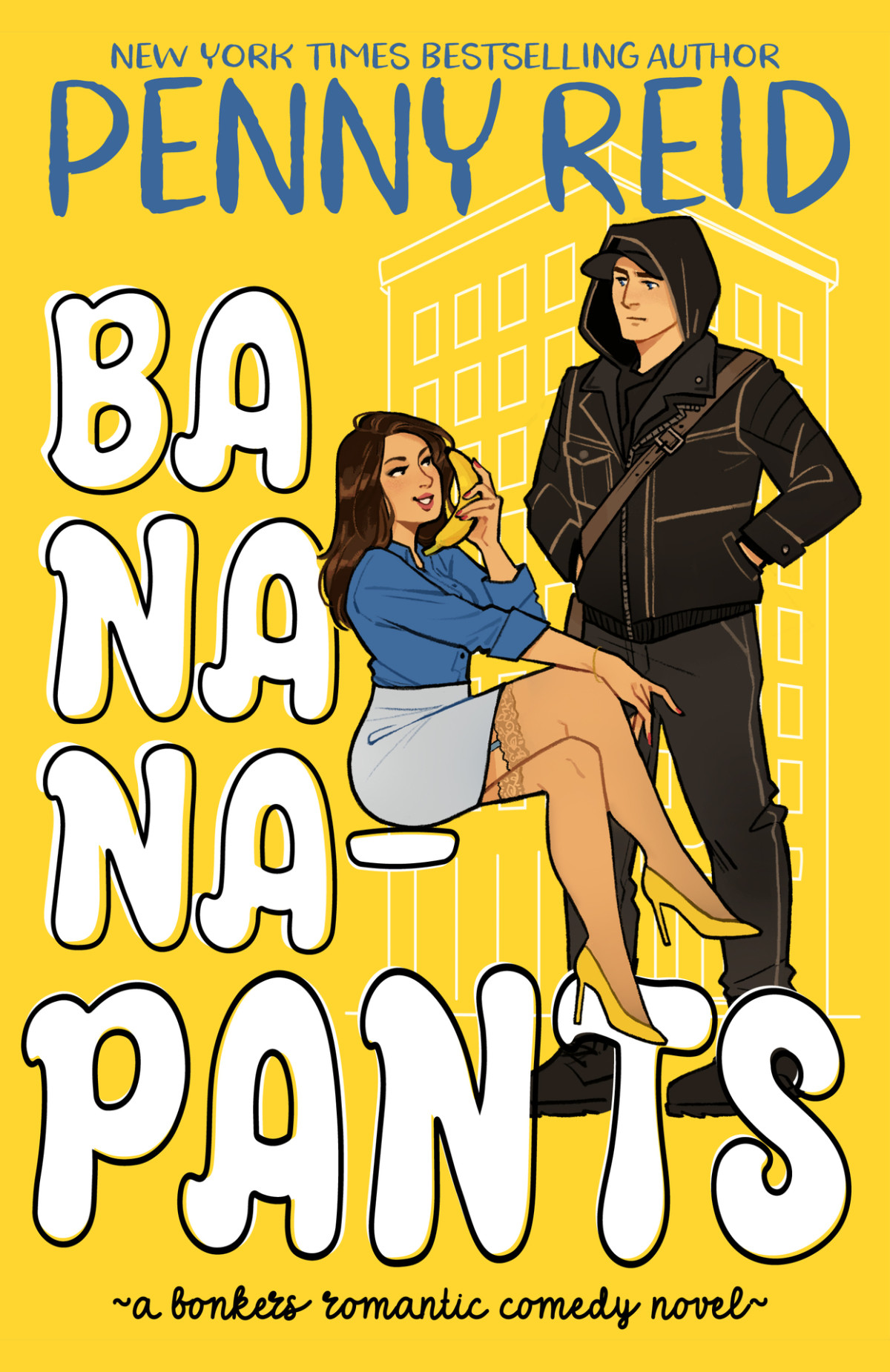 Bananapants A Bonkers Romantic Comedy Penny Reid